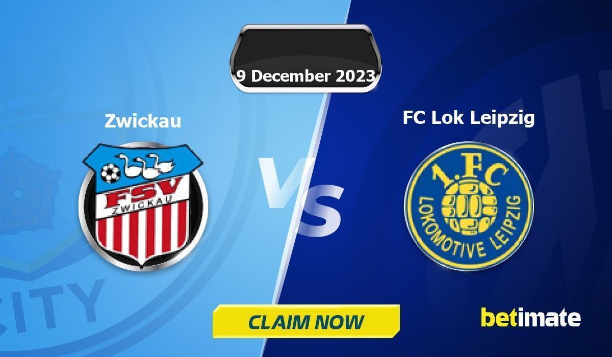 Zwickau vs FC Lok Leipzig Vorhersagen ExpertenTipps & Statistiken 09 Dec 2023 Zwickau vs FC Lok Leipzig Vorhersagen ExpertenTipps & Statistiken 09 Dec 2023