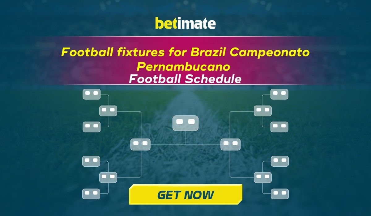 Football fixtures for Brazil Campeonato Pernambucano [LASTEST updates]