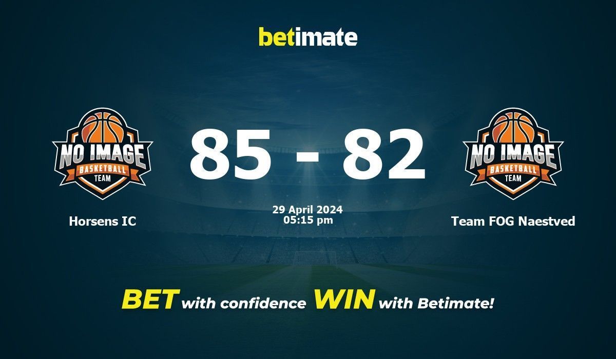 Horsens IC vs Team FOG Naestved Basketball Prediction, Odds & Betting