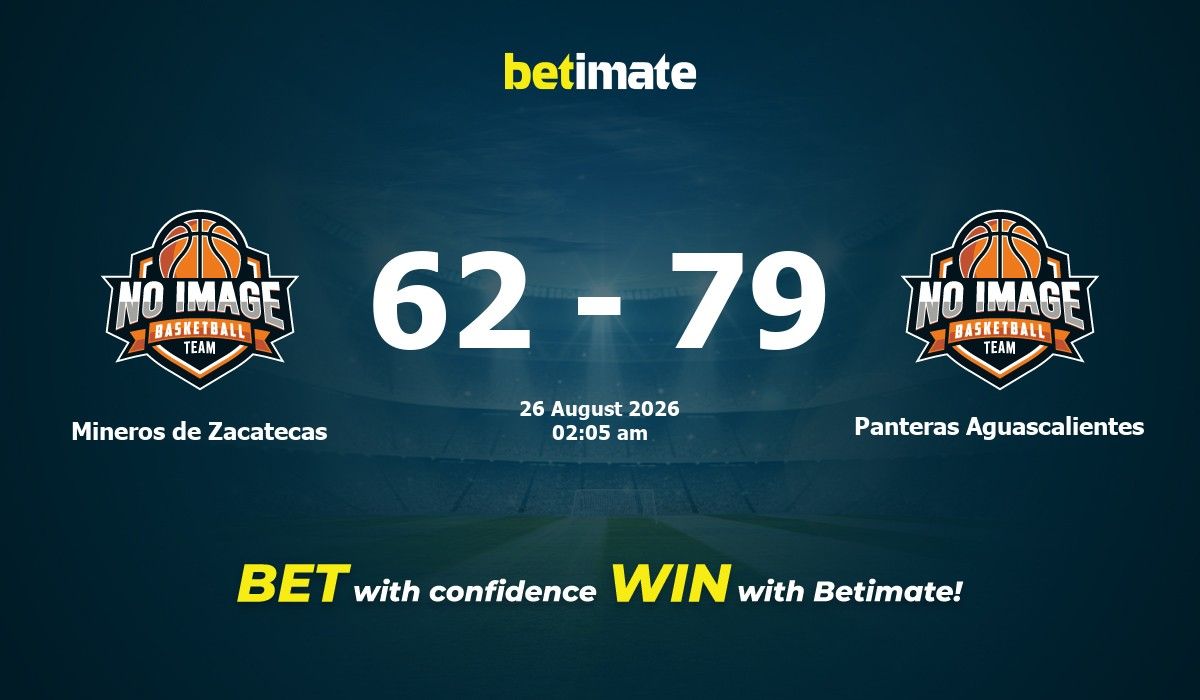 Photo: betimate.com Mineros de Zacatecas vs Panteras de Aguascalientes: LNBP Prediction, Odds & Stats
