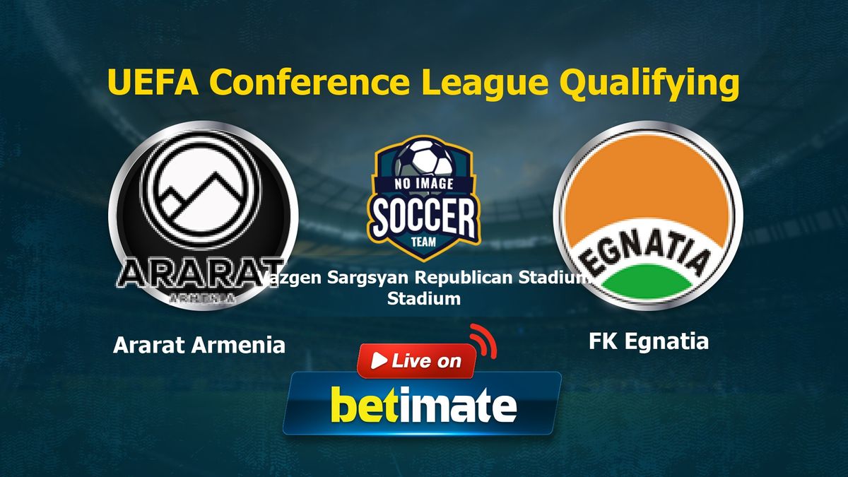 Ararat-Armenia vs Egnatia Prediction and Betting Tips