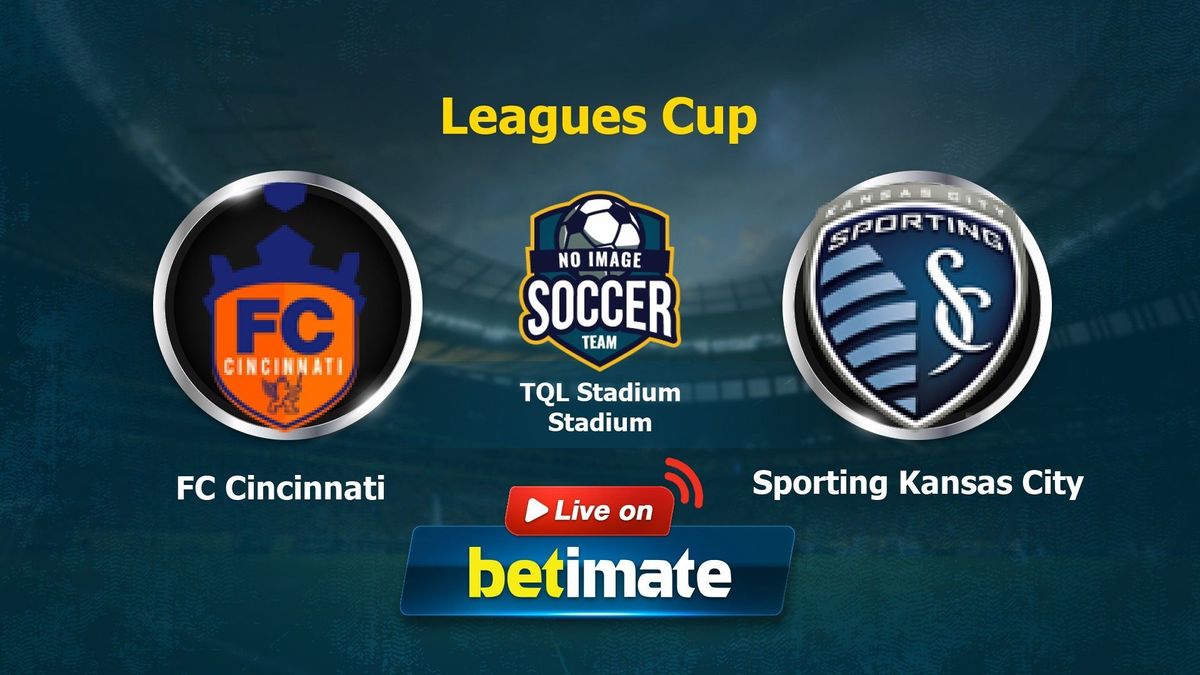 PREVIEW  FC Cincinnati host Sporting Kansas City in Leagues Cup