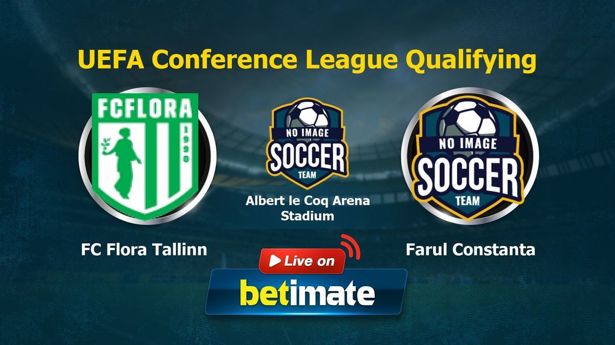 Fc Flora Tallinn Vs Farul Constanta Live Kommentar Und Ergebnis Qualifikation Zur