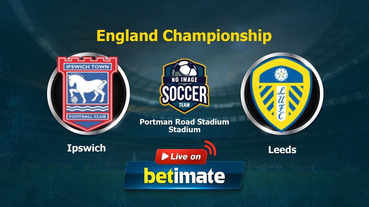 Ipswich vs Leeds Live Commentary & Result, 08/26/2023(England Championship)