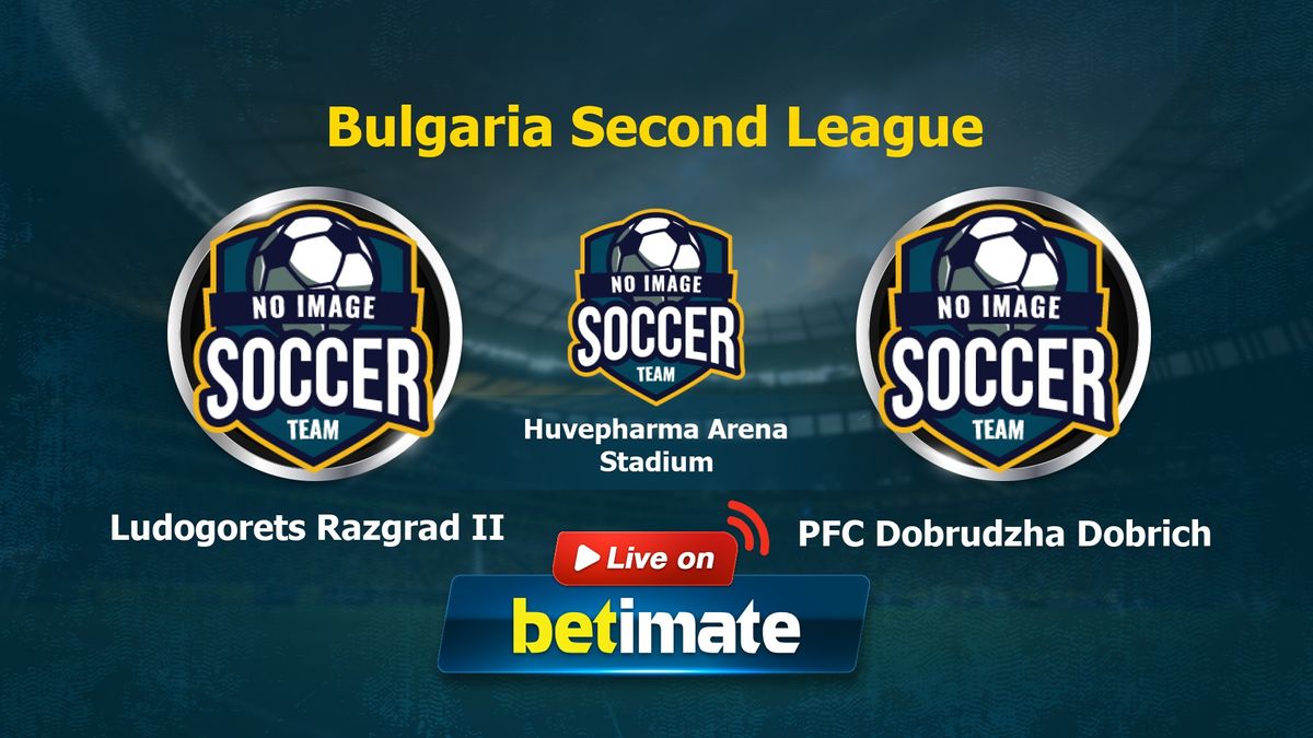 Ludogorets Razgrad II vs PFC Dobrudzha Dobrich Prognóstico, Odds e Dicas de  Apostas 11/12/2023