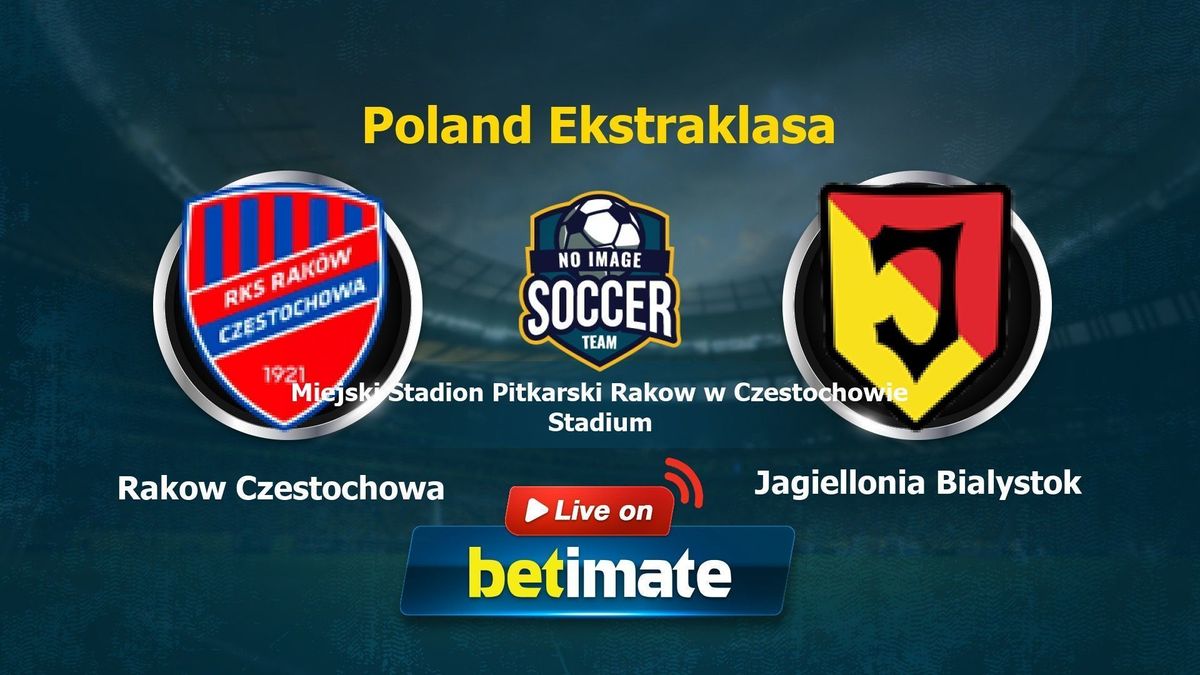 Rakow Czestochowa vs. Jagiellonia Bialystok LiveKommentar und Ergebnis