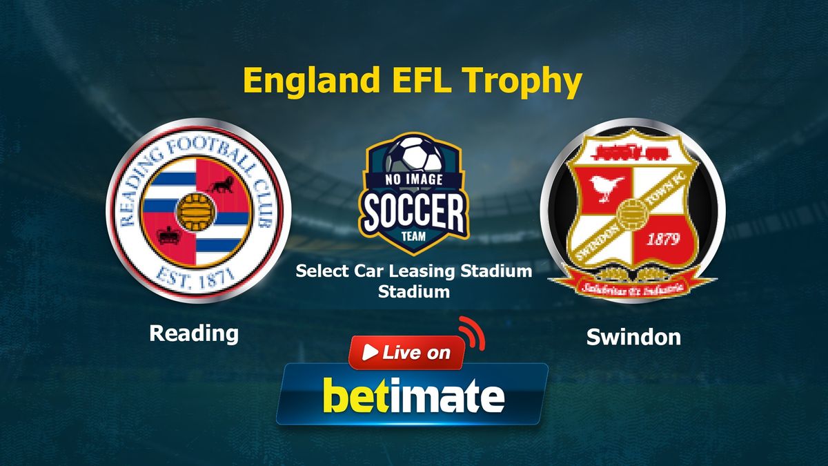 Reading vs Swindon Live Commentary & Result, 10/10/2023(England EFL Trophy)
