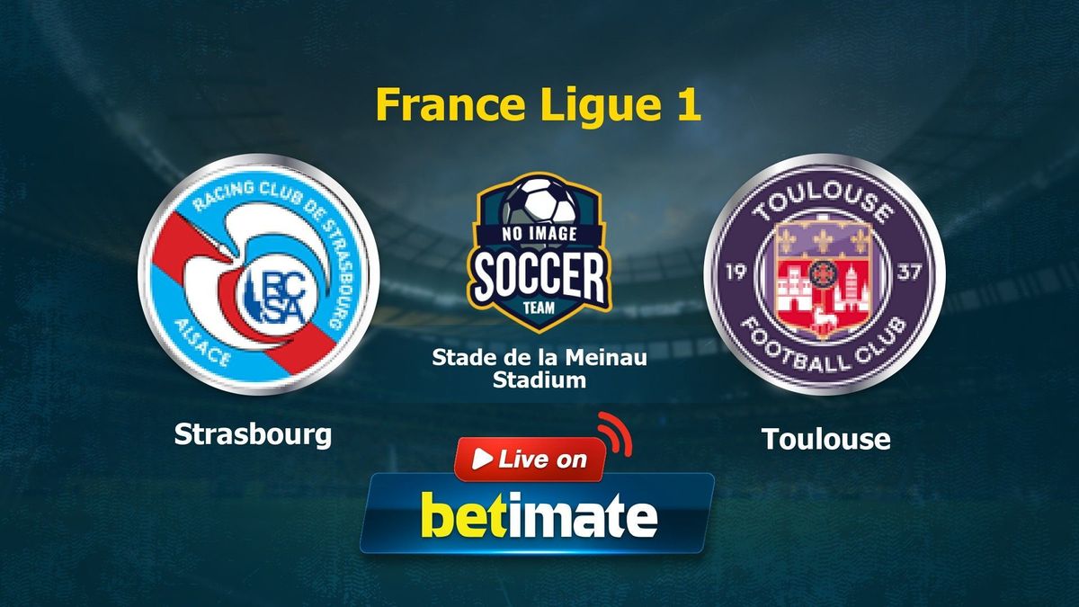 Strasbourg Toulouse Strasbourg vs Toulouse Live Commentary & Result, 08/27/2023(France Ligue 1)