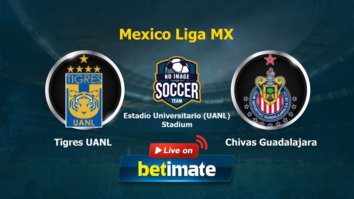 Tigres UANL vs Chivas Guadalajara Live Commentary & Result, 08/25/2024