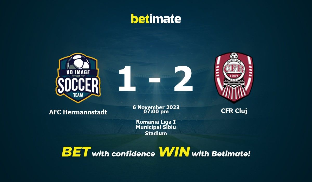 AFC Hermannstadt vs CFR Cluj Prediction, Odds & Betting Tips 11/06