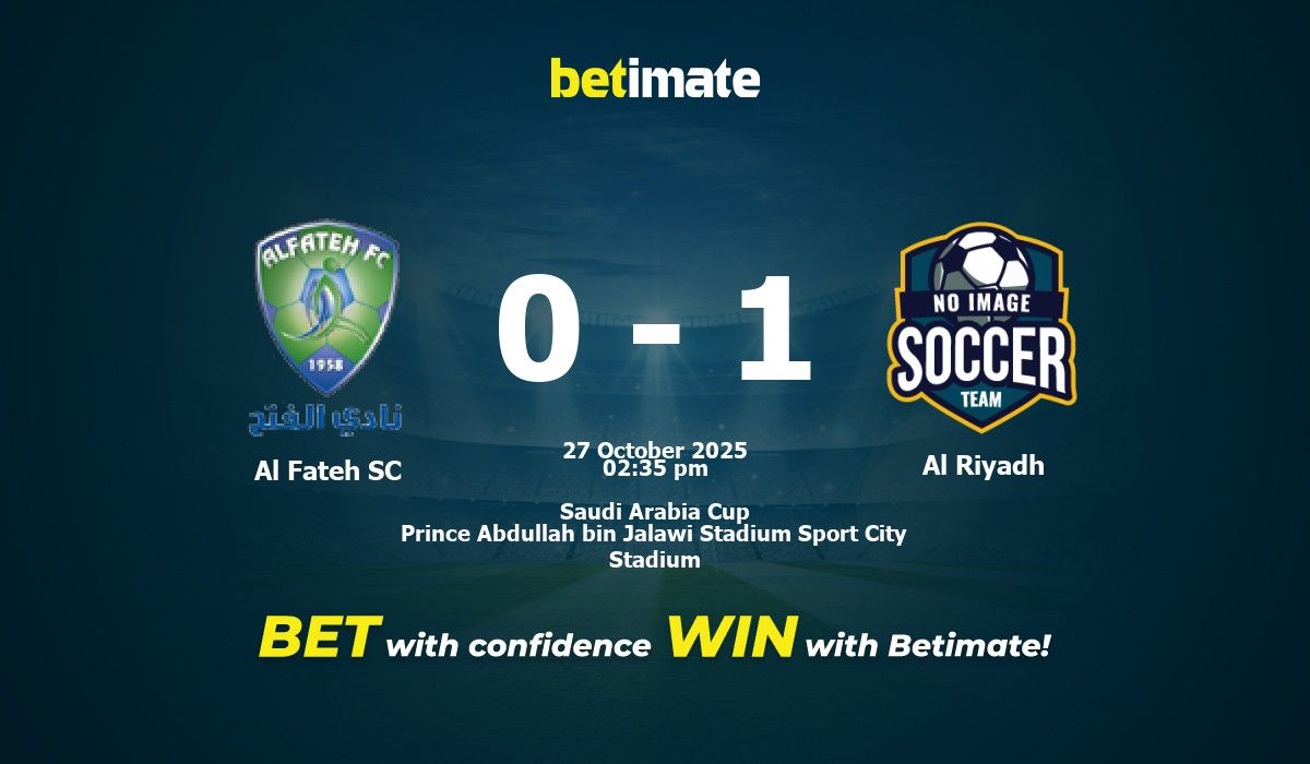 Al Fateh SC vs Al Riyadh Prediction, Odds & Betting Tips 10/27/2025