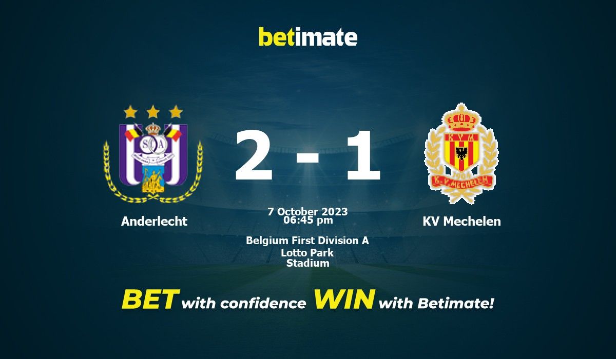 Anderlecht vs Mechelen Prediction and Betting Tips
