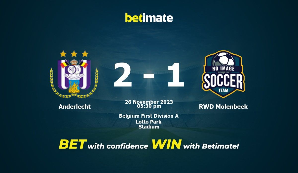 Anderlecht vs RWD Molenbeek live score, H2H and lineups