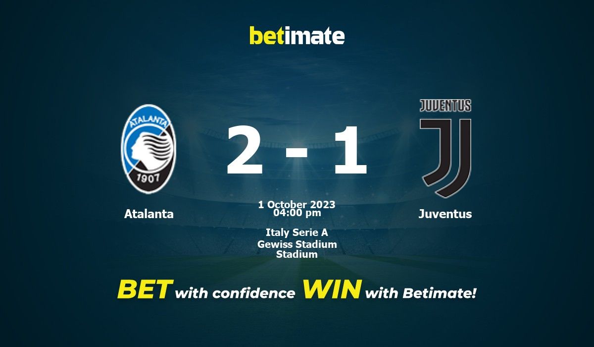Atalanta Vs Juventus Prediction Odds