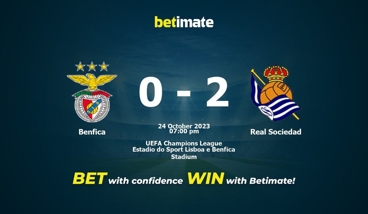 Onde assistir, palpites e escalações de Benfica x Real Sociedad - Champions  League - 24/10/2023