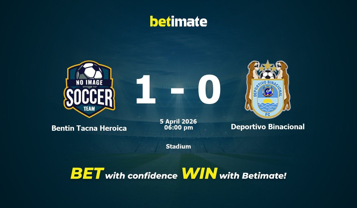 Bentin Bentin Tacna Heroica vs Deportivo Binacional Prediction, Odds & Betting ...