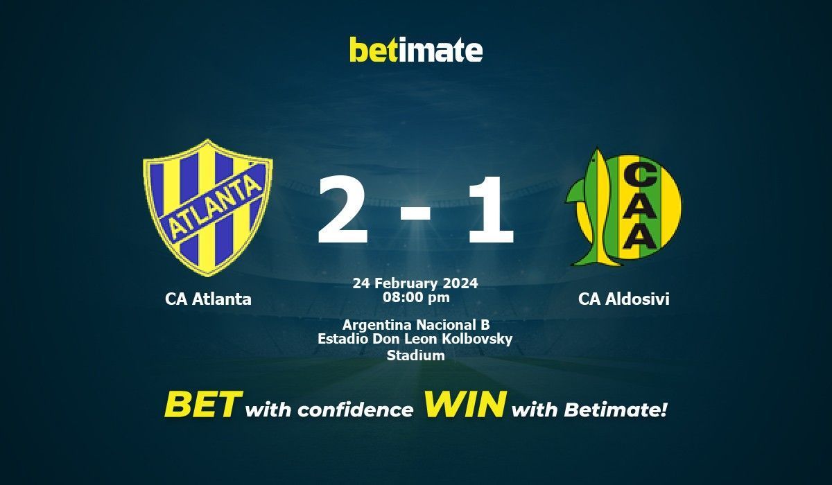 CA Atlanta vs CA Aldosivi Prediction Odds Betting Tips 02 24 2024