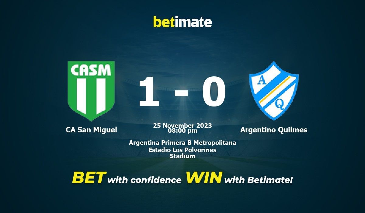 Canuelas FC vs CA San Miguel» Predictions, Odds, Live Score & Stats