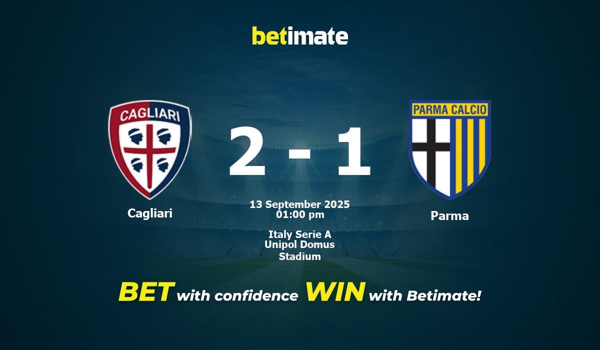 Cagliari vs Parma Prediction, Odds & Betting Tips 09/13/2025