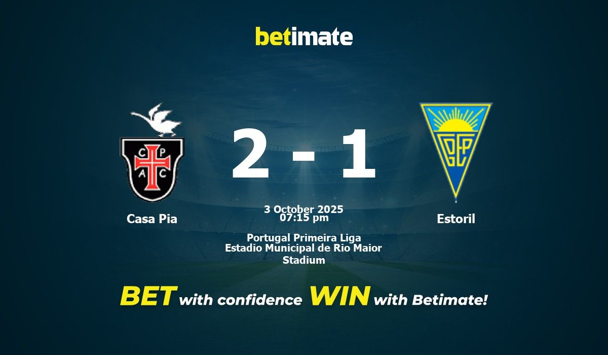 Casa Pia vs Estoril Prediction, Odds & Betting Tips 10/03/2025
