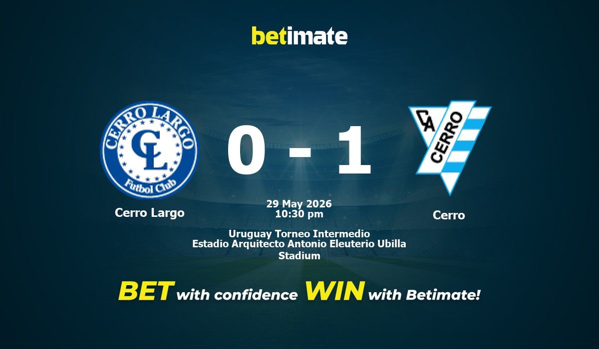 Cerro Largo vs Cerro Prediction, Odds & Betting Tips 05/29/2026