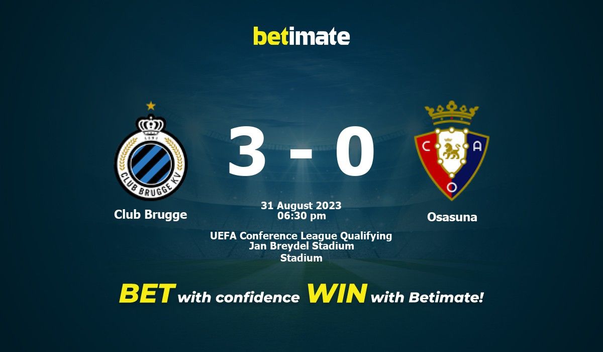 Club Brugge vs Osasuna Prediction and Betting Tips