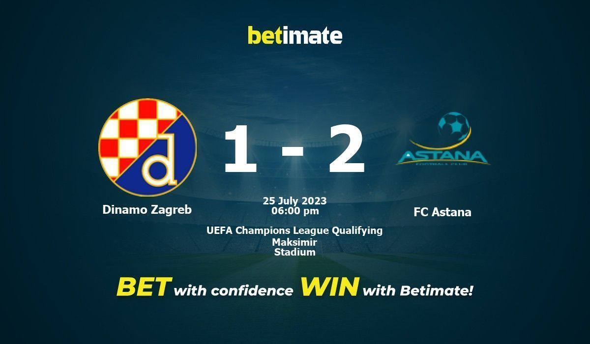 Dinamo Zagreb vs FC Astana Prediction, Odds & Betting Tips 07/25/2023 Dinamo Zagreb vs FC Astana Prediction, Odds & Betting Tips 07/25/2023