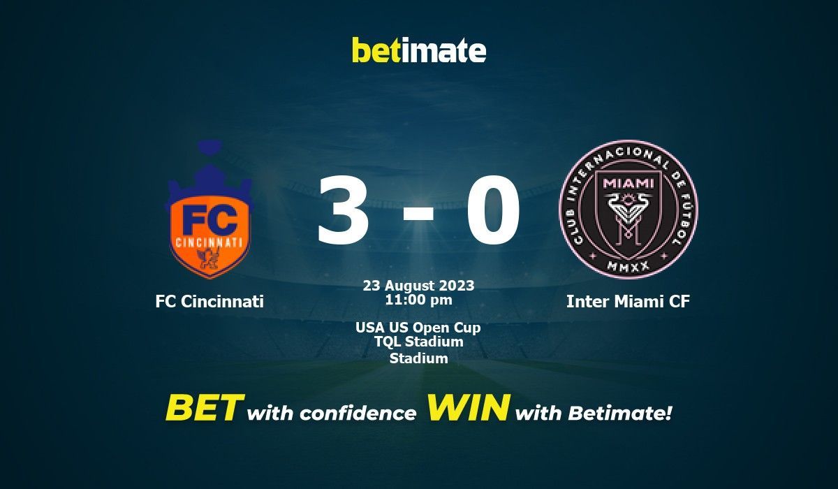 FC Cincinnati vs Inter Miami Prediction - US Open Cup Odds, Free Picks &  Betting Tips