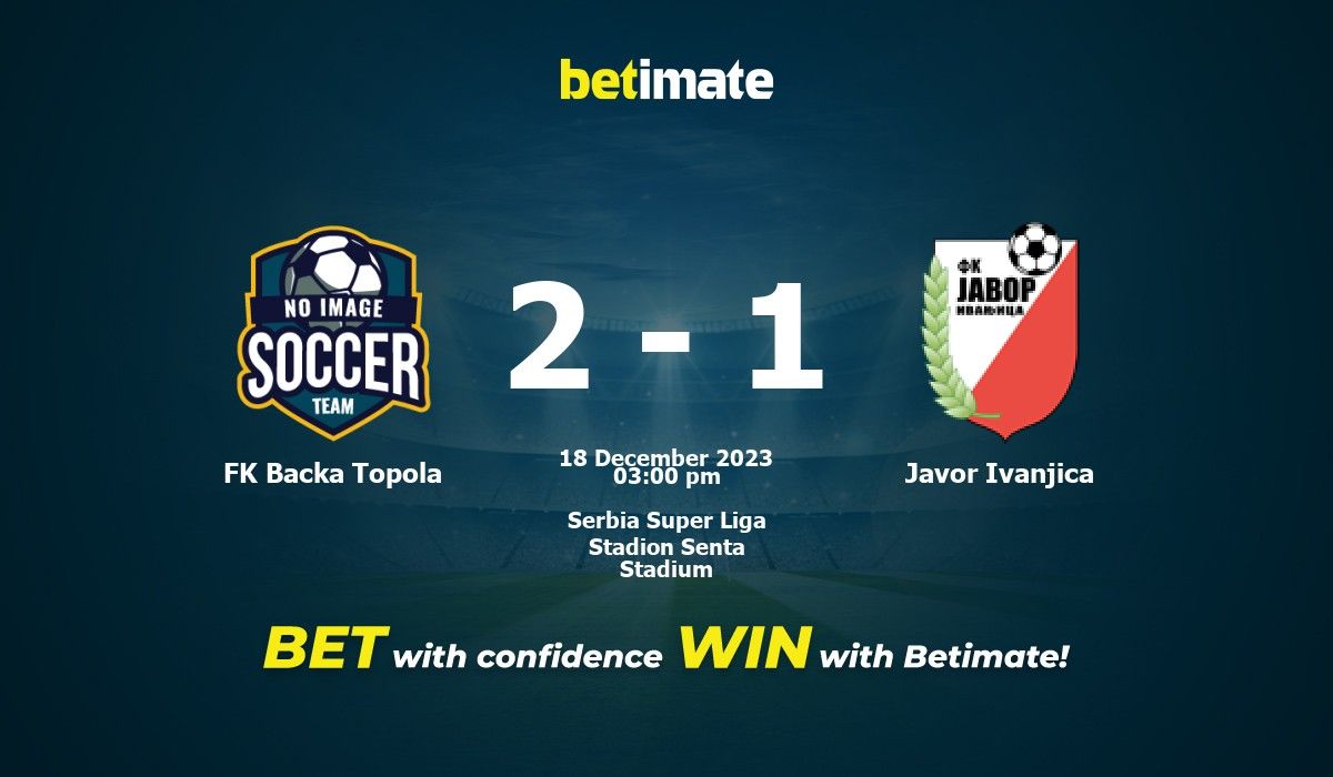 Odds comparison for Javor Ivanjica - Kolubara / Super Liga Soccer at  07/05/23