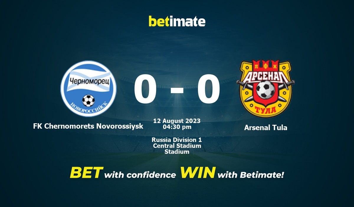 FK Chernomorets Novorossiysk vs Arsenal Tula Prediction, Odds and Betting Tips 08/12/2023