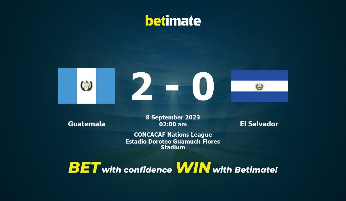 Guatemala vs El Salvador Prediction, Odds & Betting Tips 09/08/2023