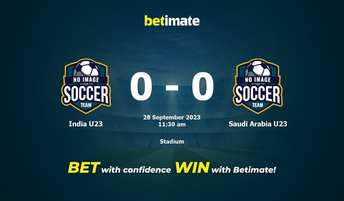 India U23 vs Saudi Arabia U23 Prediction, Odds & Betting Tips 09/28/2023