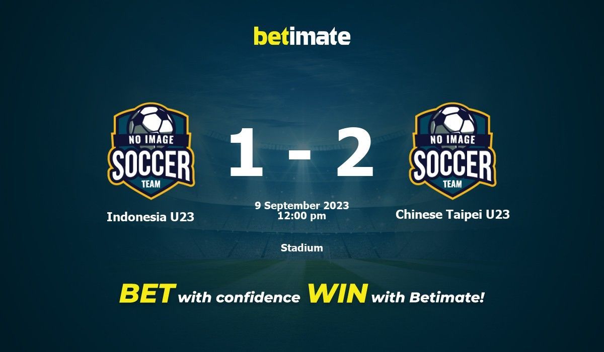 Indonesia U23 vs Chinese Taipei U23 Prediction, Odds & Betting Tips 09