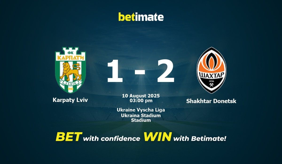 Karpaty Lviv vs Shakhtar Donetsk Prediction, Odds & Betting Tips 08/10/2025