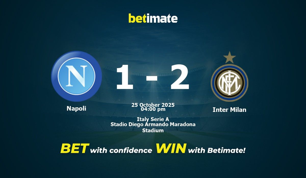 Napoli vs Inter Milan Prediction, Odds & Betting Tips 10/25/2025