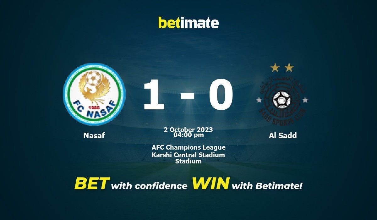 Al Sadd vs Nasaf Qarshi Predictions, Betting Tips & Odds │08.04.2022, 2022