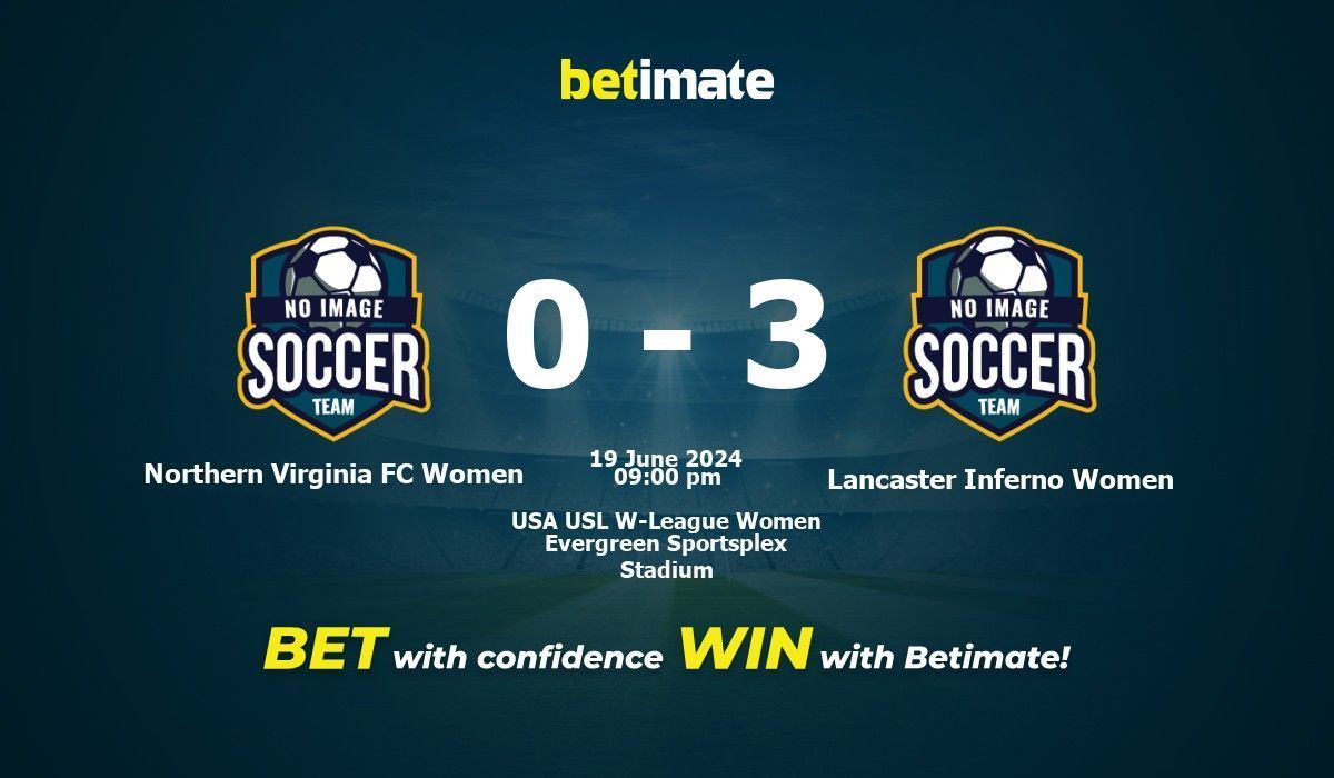 Northern Virginia FC Women vs Lancaster Inferno Women Prediction, Odds ...