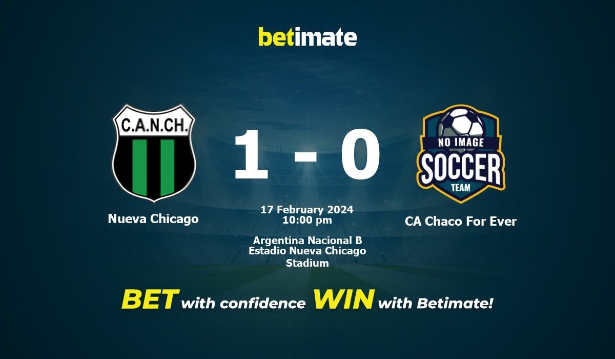 Nueva Chicago vs CA Chaco For Ever Prediction Odds Betting Tips