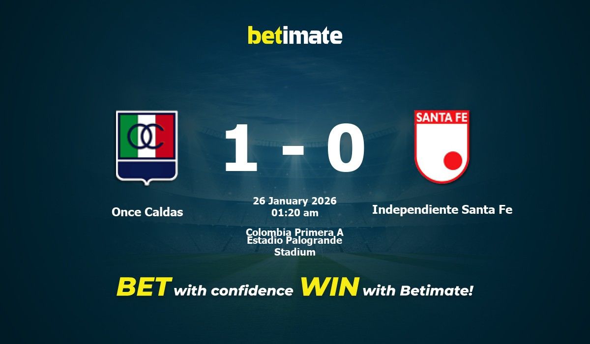 Once Caldas vs Independiente Santa Fe Prediction, Odds & Betting Tips ...