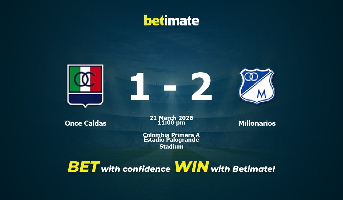Once Caldas vs Millonarios Prediction, Odds & Betting Tips 03/21/2026