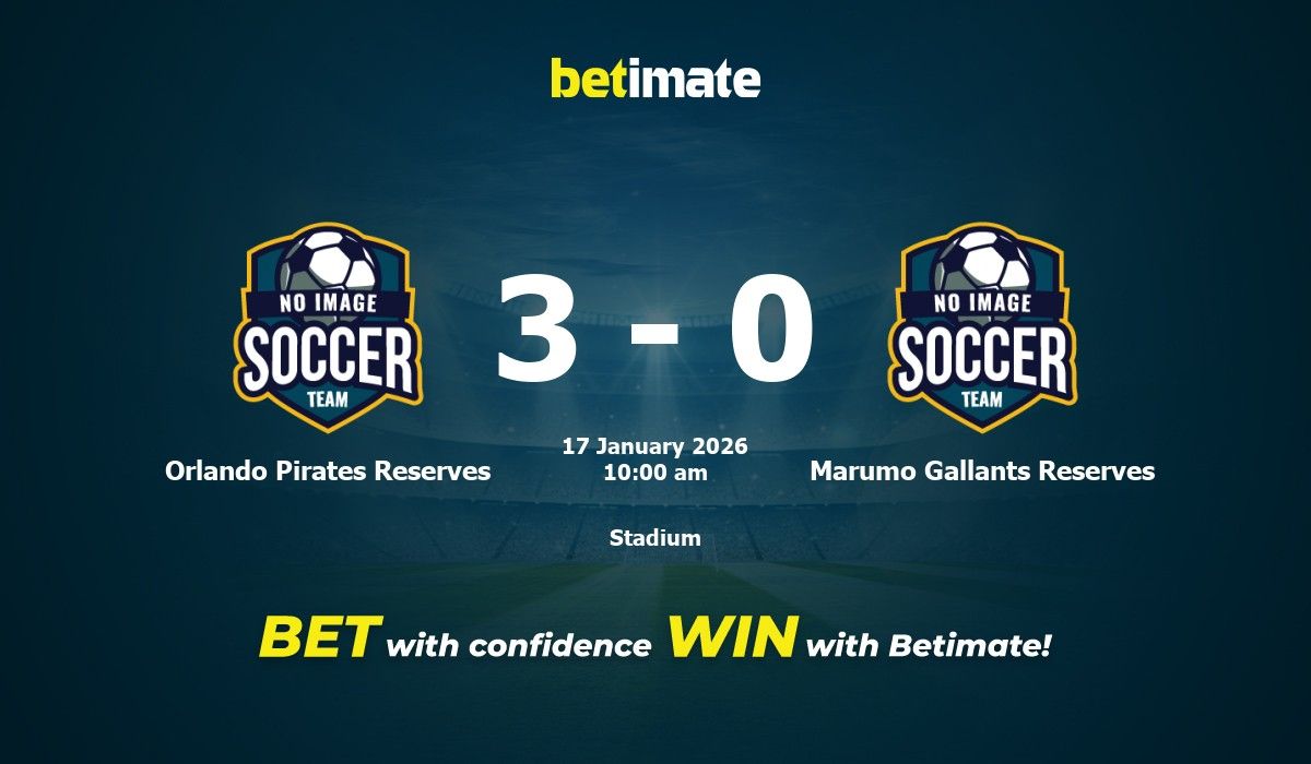 Orlando Pirates Reserves vs Marumo Gallants Reserves Prediction, Odds ...