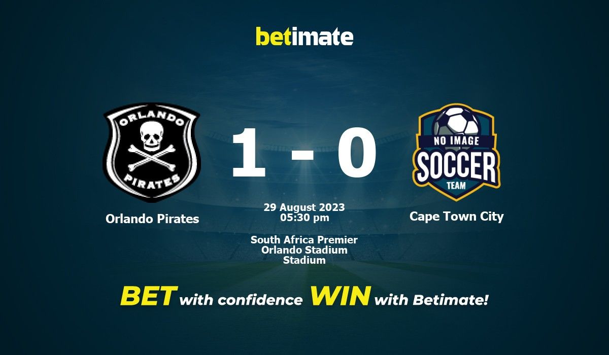 Orlando Pirates 2 - 0 Cape Town City