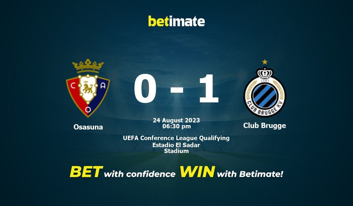 Club Brugge vs Osasuna Prediction and Betting Tips