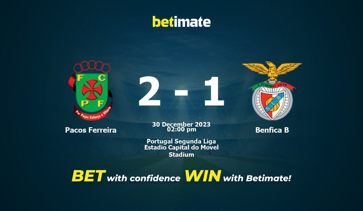 Benfica pacos ferreira 2025 h2h