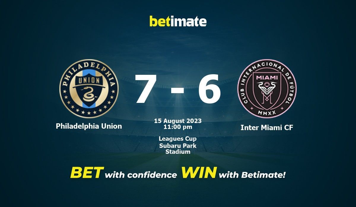 Philadelphia Union vs Inter Miami prediction, odds, pick, how to watch –  8/15/2023