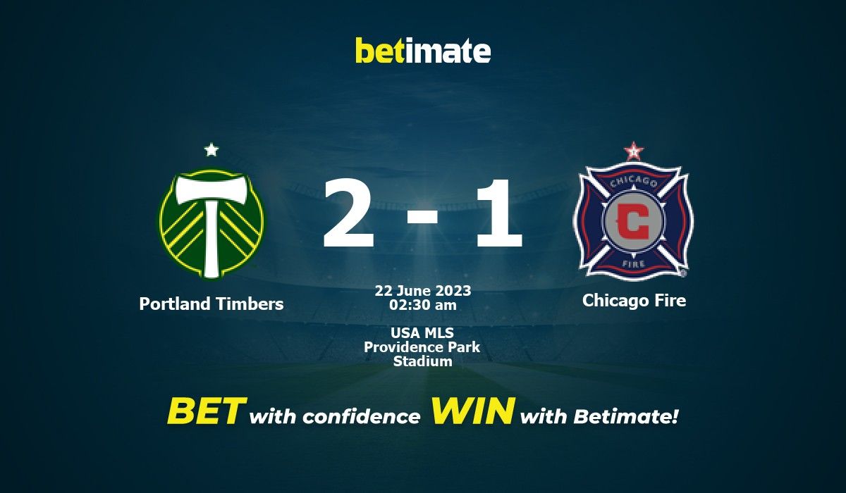 Portland Timbers vs Chicago Fire FC 6/21/2023 Picks Predictions