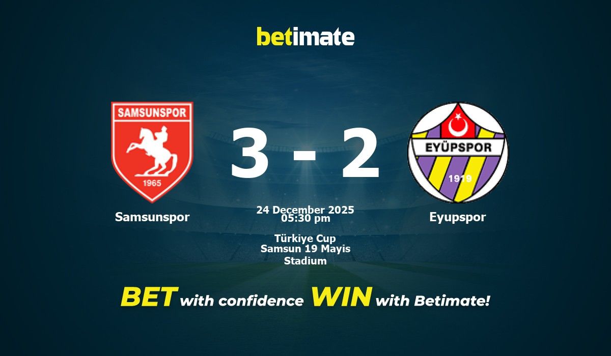 Samsunspor vs Eyupspor Prediction, Odds & Betting Tips 12/24/2025