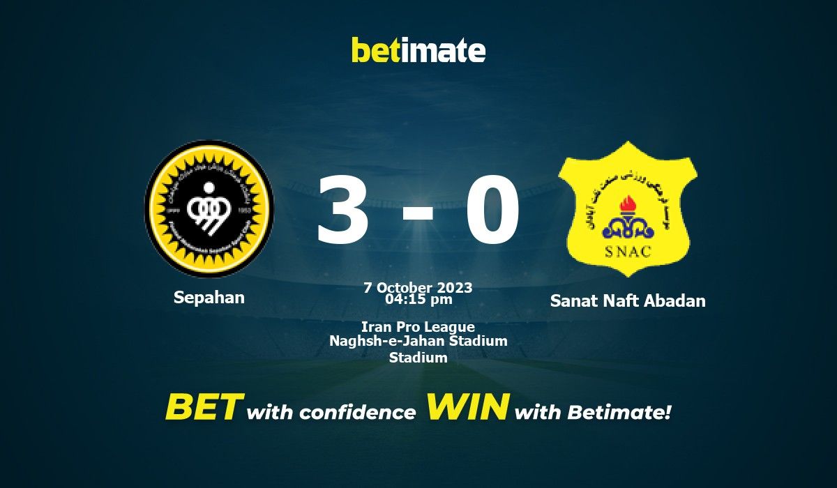 Sepahan S.C. vs Sanat Naft Abadan live score, H2H and lineups