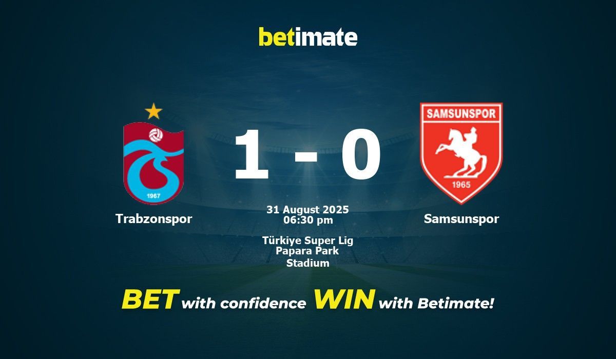 aufstellungen teilnehmer trabzonspor gegen samsunspor