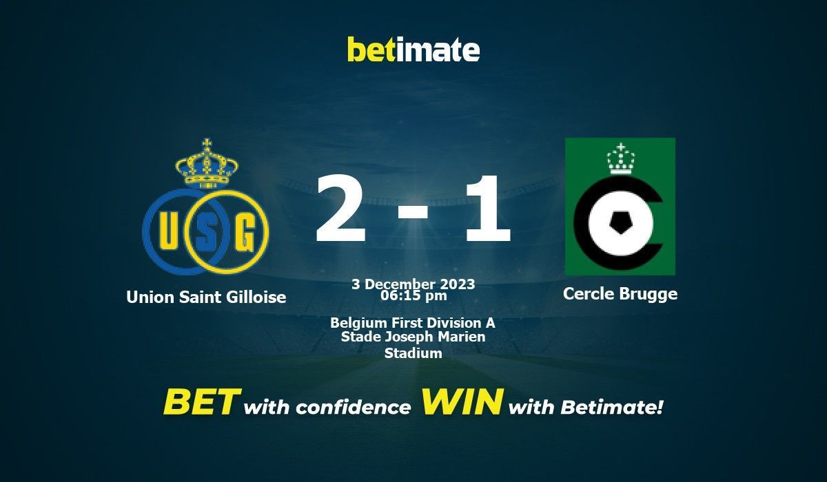 Cercle brugge vs union saint-gilloise